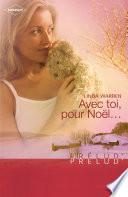 Avec toi, pour Noël... (Harlequin Prélud')