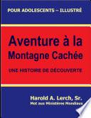 Aventure à la Montagne Cachée