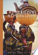 Aventures africaines