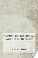 Aventures D'alice Au Pays Des Merveilles