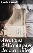 Aventures d'Alice au pays des merveilles