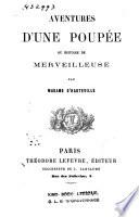 Aventures d'une poupée. ou Histoire de merveilleuse
