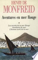 Aventures en mer Rouge