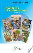 Aventures et mésaventures (contes)