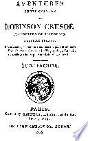 Aventures surprenantes de Robinson Crusoé, traduites de l'anglais