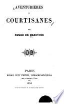 Aventurières et courtisanes