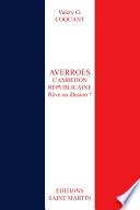 Averroès, l'ambition républicaine. Rêve ou illusion ?