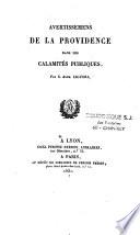 Avertissemens de la providence dans les calamités publiques