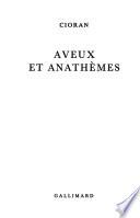 Aveux et anathèmes