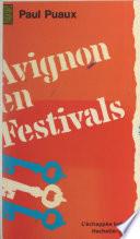 Avignon en festivals