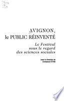 Avignon, le public réinventé