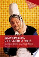 Avis de grand frais sur mes bijoux de famille