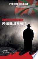 Avis de recherche pour balle perdue