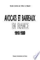 Avocats et barreaux en France, 1910-1930