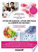 Avoir un garçon / avoir une fille, la liberté de choisir