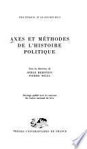 Axes et méthodes de l'histoire politique