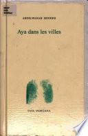 Aya dans les villes