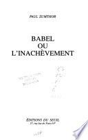 Babel ou l'inachèvement
