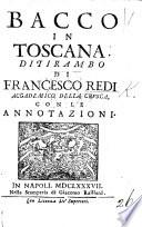 Bacco in Toscana, ditirambo, ... con le annotazioni