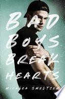 Bad Boys Break Hearts