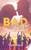 Bad lovers - tome 2