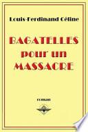 Bagatelles pour un massacre