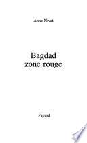 Bagdad, zone rouge