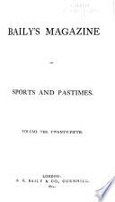 Baily's Magazine of Sports and Pastimes