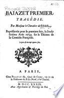 Bajazet premier, tragedie