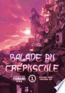 Balade au crépuscule - Tome 1