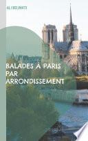 Balades à Paris par arrondissement