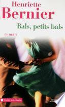 Bals, petits bals