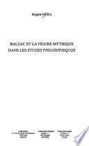Balzac et la figure mythique dans les Etudes philosophiques