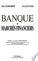 Banque et marchés financiers