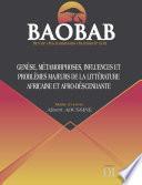 BAOBAB - Revue des mutations du monde noir N¡1 Gen�se, mŽtamorphoses, influences et probl�mes majeurs de la littŽrature africaine et afro-descendante