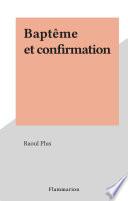 Baptême et confirmation