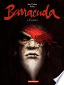Barracuda - Tome 1 - Esclaves
