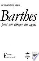 Barthes, pour une éthique des signes