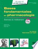 Bases fondamentales en pharmacologie