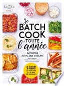 Batch cooking pour toute l'année