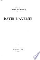 Bâtir lʻavenir