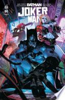 Batman - Joker War - Tome 3