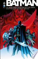 Batman - La résurrection de Ra's al Ghul - Intégrale
