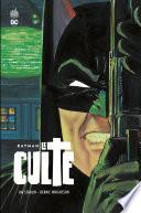 Batman - Le culte - Intégrale