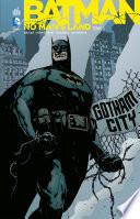 Batman - No Man's Land - Tome 1