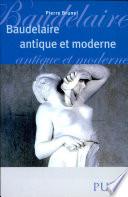 Baudelaire antique et moderne