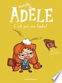 BD Mortelle Adèle, Tome 03