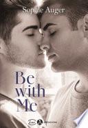 Be with me (romance M/M)