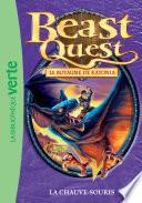 Beast Quest 37 - La chauve-souris