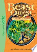 Beast Quest 38 - La créature des marais
